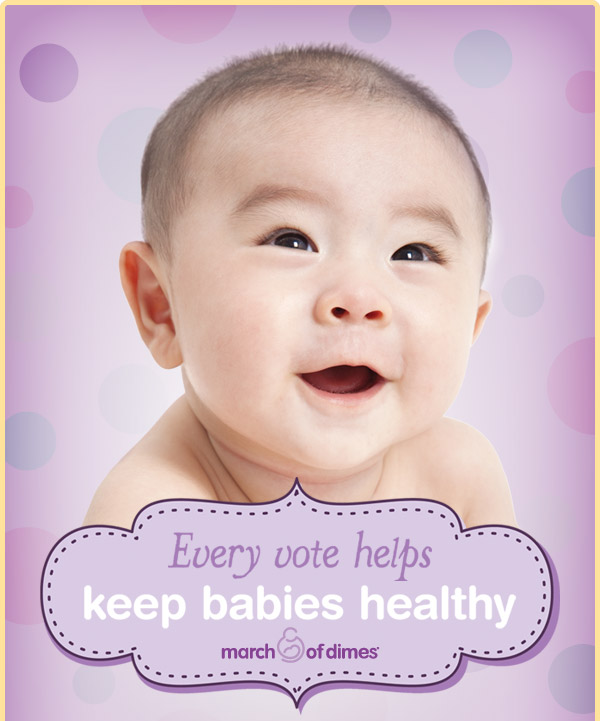 Every Vote Helps Keep Babies Healthy