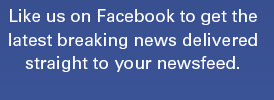 Like us on Facebook to get the lastest breaking news delivered straight to your newsfeed.