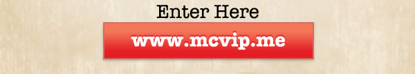 Enter Here: www.mcvip.me