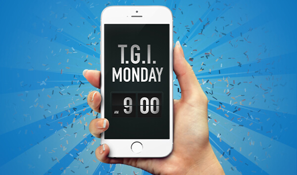 TGI Monday
