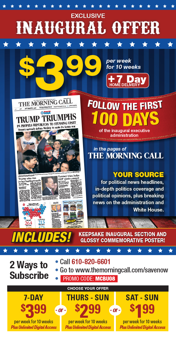 Exclusive Inaugural Offer from The Morning Call